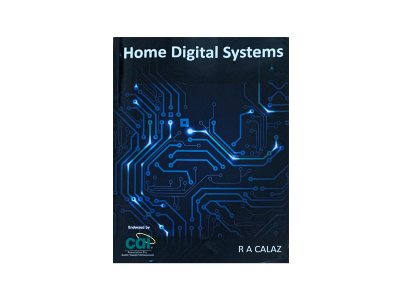 Home Digital Systems - Book by RA Calaz